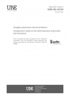 Straight ammonium nitrate fertilizers - Comparative study on the determination of porosity (oil retention).