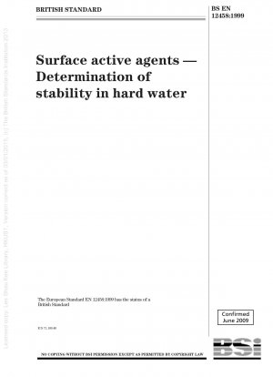Surface active agents - Determination of stability in hard water
