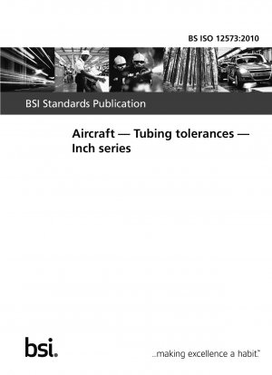 Aircraft. Tubing tolerances. Inch series