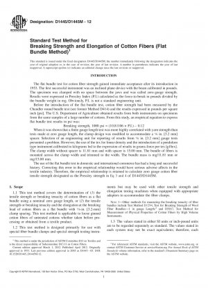 Standard Test Method for Breaking Strength and Elongation of Cotton Fibers (Flat Bundle Method)