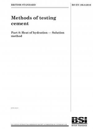Methods of testing cement - Heat of hydration - Solution method