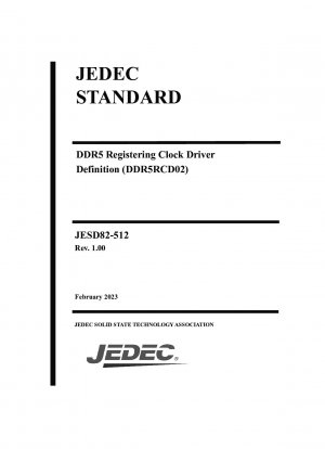 DDR5 Registering Clock Driver Definition (DDR5RCD02)