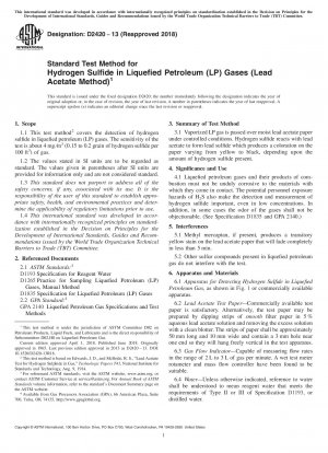 Standard Test Method for Hydrogen Sulfide in Liquefied Petroleum (LP) Gases (Lead Acetate Method)