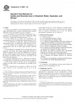 Standard Test Methods for Iodide and Bromide Ions in Brackish Water, Seawater, and Brines