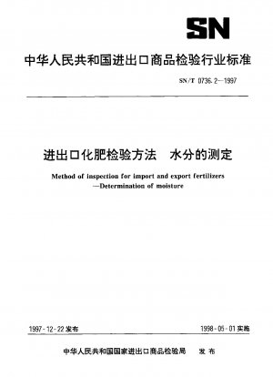 Method of inspection for import and export fertilizers.Determination of moisture