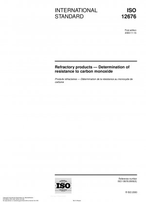Refractory products - Determination of resistance to carbon monoxide