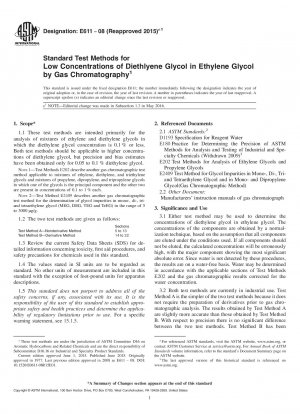 Standard Test Methods for Low Concentrations of Diethlyene Glycol in Ethylene Glycol  by Gas Chromatography