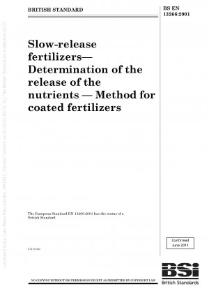 Slow-release fertilizers - Determination of the release of the nutrients - Method for coated fertilizers