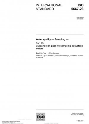Water quality - Sampling - Part 23: Guidance on passive sampling in surface waters