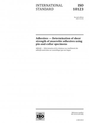 Adhesives.Determination of shear strength of anaerobic adhesives using pin-and-collar specimens