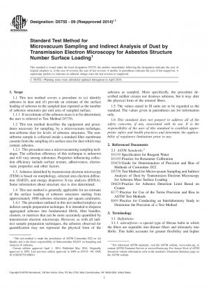 Standard Test Method for  Microvacuum Sampling and Indirect Analysis of Dust by Transmission  Electron Microscopy for Asbestos Structure Number Surface Loading