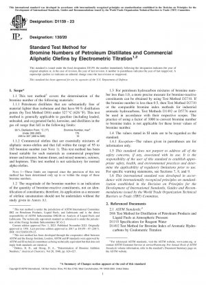 Standard Test Method for Bromine Numbers of Petroleum Distillates and Commercial Aliphatic Olefins by Electrometric Titration