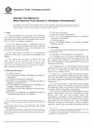 Standard Test Method for Metal Removal Fluid Aerosol in Workplace Atmospheres