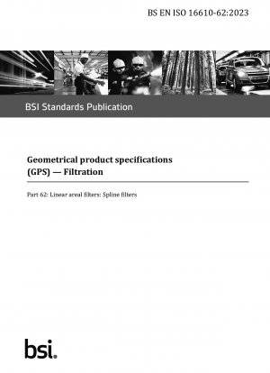 Geometrical product specifications (GPS). Filtration - Linear areal filters: Spline filters