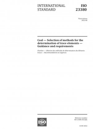 Coal — Selection of methods for the determination of trace elements — Guidance and requirements