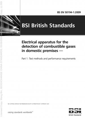 Electrical apparatus for the detection of combustible gases in domestic premises. Test methods and performance requirements