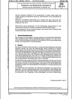 German standard methods for the examination of water, waste water and sludge; sludge and sediments (group S); determination of leachability by water (S 4)