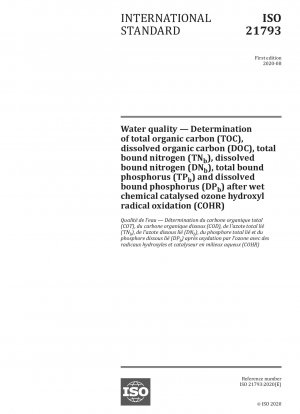 Water quality — Determination of total organic carbon (TOC), dissolved organic carbon (DOC), total bound nitrogen (TNb), dissolved bound nitrogen (DNb), total bound phosphorus (TPb) and dissolved boun