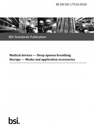 Medical devices. Sleep apnoea breathing therapy. Masks and application accessories