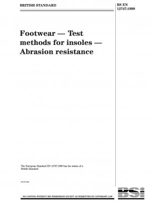 Footwear - Test methods for insoles - Abrasion resistance