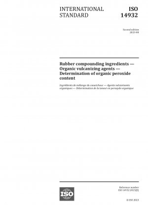 Rubber compounding ingredients — Organic vulcanizing agents — Determination of organic peroxide content