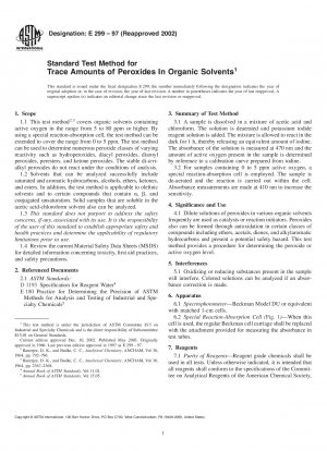 Standard Test Method for Trace Amounts of Peroxides In Organic Solvents