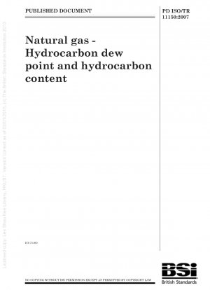 Natural gas. Hydrocarbon dew point and hydrocarbon content