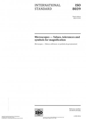 Microscopes - Values, tolerances and symbols for magnification