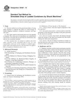 Standard Test Method for  Simulated Drop of Loaded Containers by Shock Machines
