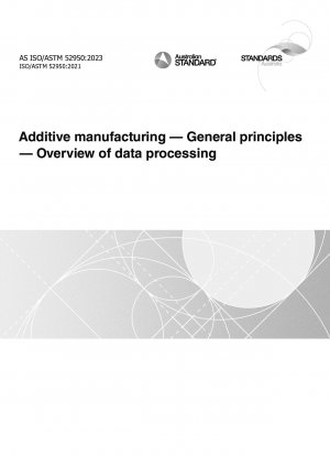 Additive manufacturing — General principles — Overview of data processing