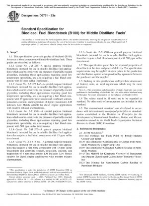 Standard Specification for Biodiesel Fuel Blendstock (B100) for Middle Distillate Fuels