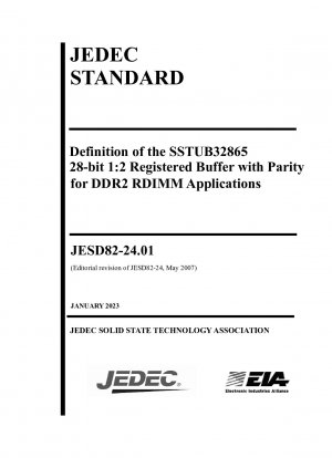 DEFINITION OF the SSTUB32865 28-bit 1:2 REGISTERED BUFFER WITH PARITY FOR DDR2 RDIMM APPLICATIONS