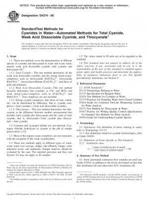 Standard Test Methods for Cyanides in Water-Automated Methods for Total Cyanide, Weak Acid Dissociable Cyanide, and Thiocyanate 