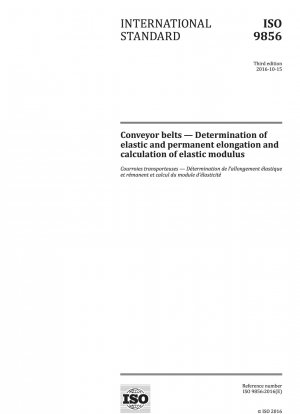 Conveyor belts - Determination of elastic and permanent elongation and calculation of elastic modulus