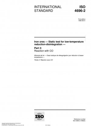 Iron ores - Static test for low-temperature reduction-disintegration - Part 2: Reaction with CO