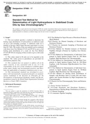 Standard Test Method for Determination of Light Hydrocarbons in Stabilized Crude Oils  by Gas Chromatography