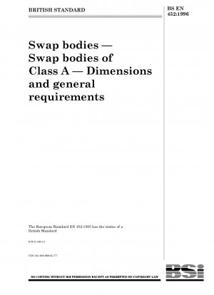 Swap bodies — Swap bodies of Class A — Dimensions and general requirements