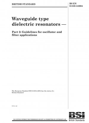Waveguide type dielectric resonators - Guidelines for oscillator and filter applications