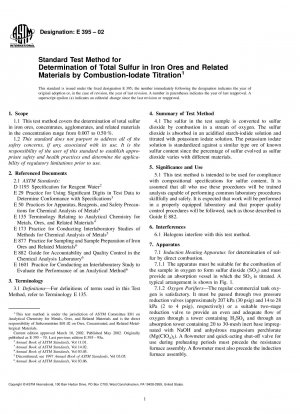 Standard Test Method for Determination of Total Sulfur in Iron Ores and Related Materials by Combustion-Iodate Titration (Withdrawn 2007)
