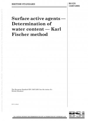 Surface active agents - Determination of water content - Karl Fischer method