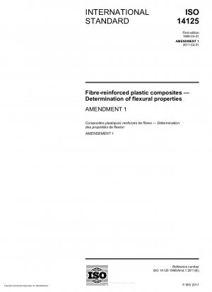 Fibre-reinforced plastic composites - Determination of flexural properties; Amendment 1