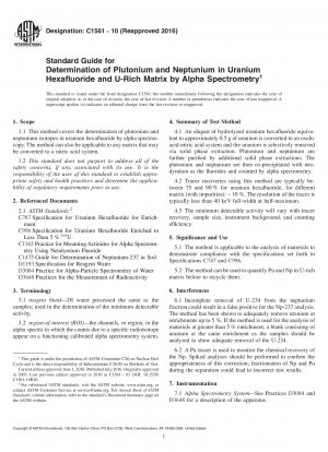 Standard Guide for  Determination of Plutonium and Neptunium in Uranium Hexafluoride and U-Rich Matrix by Alpha Spectrometry