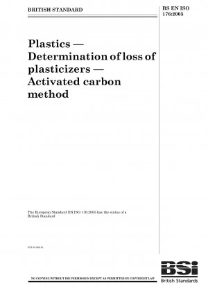 Plastics - Determination of loss of plasticizers - Activated carbon method