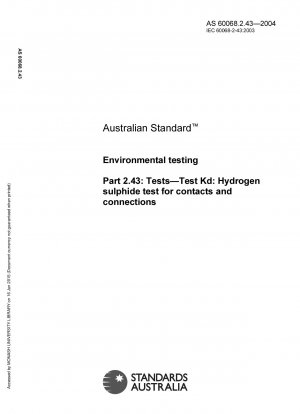 Environmental testing -  Tests - Test Kd: Hydrogen sulphide test for contacts and connections