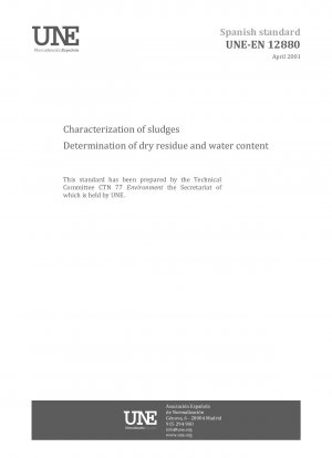 Characterization of sludges - Determination of dry residue and water content.