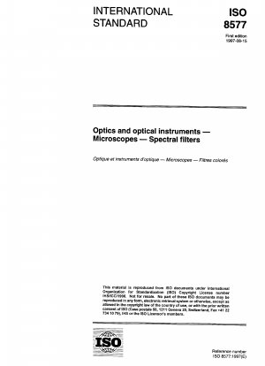 Optics and optical instruments - Microscopes - Spectral filters