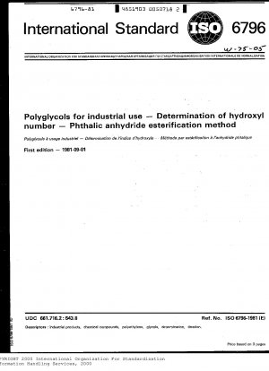 Polyglycols for industrial use; Determination of hydroxyl number; Phthalic anhydride esterification method