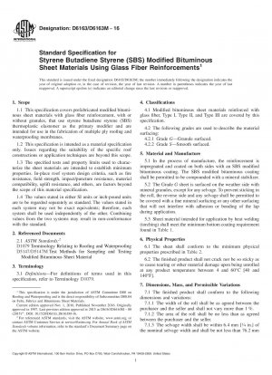 Standard Specification for  Styrene Butadiene Styrene (SBS) Modified Bituminous Sheet Materials  Using Glass Fiber Reinforcements