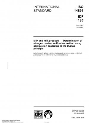 Milk and milk products - Determination of nitrogen content - Routine method using combustion according to the Dumas principle