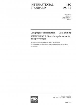 Geographic information — Data quality — Amendment 1: Describing data quality using coverages